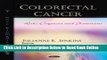 Read Colorectal Cancer: Risk, Diagnosis and Treatments (Cancer Etiology, Diagnosis and