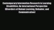 Read Contemporary Intervention Research in Learning Disabilities: An International Perspective