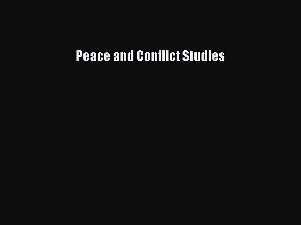 Read Peace and Conflict Studies Ebook Free