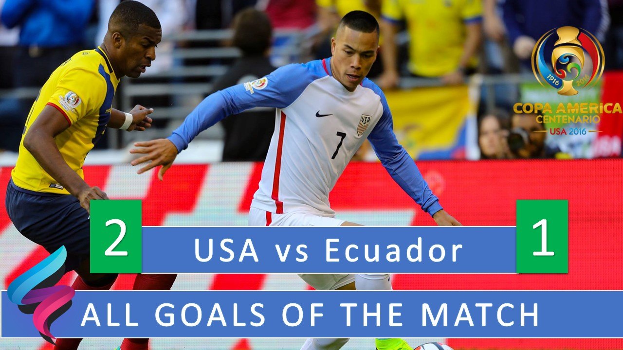 USA vs Ecuador  All Goals 2-1 | | Magic Moments | Copa America  2016