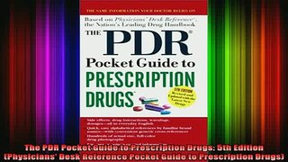 READ book  The PDR Pocket Guide to Prescription Drugs 5th Edition Physicians Desk Reference Pocket Full EBook