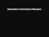 Read Book Information Technology for Managers ebook textbooks