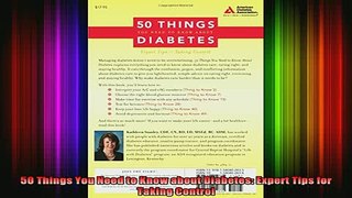 READ book  50 Things You Need to Know about Diabetes Expert Tips for Taking Control Full EBook