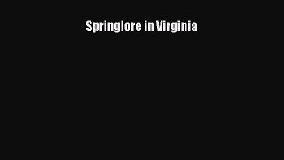 Read Springlore in Virginia Ebook Free