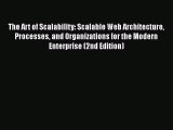 Read The Art of Scalability: Scalable Web Architecture Processes and Organizations for the