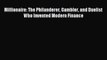 [PDF] Millionaire: The Philanderer Gambler and Duelist Who Invented Modern Finance Download