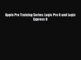 Download Apple Pro Training Series: Logic Pro 8 and Logic Express 8 PDF Free