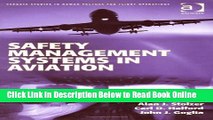 Download Safety Management Systems in Aviation (Ashgate Studies in Human Factors for Flight