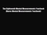 Read The Eighteenth Mental Measurements Yearbook (Buros Mental Measurements Yearbook) PDF Free