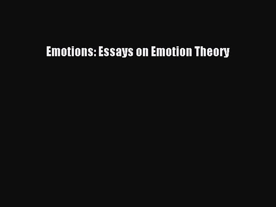 Read Emotions: Essays on Emotion Theory Ebook Free
