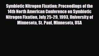 Download Symbiotic Nitrogen Fixation: Proceedings of the 14th North American Conference on
