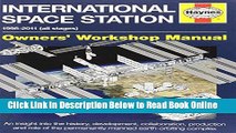 Read International Space Station: 1998-2011 (all stages) (Owners  Workshop Manual)  Ebook Online
