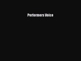 Read Performers Voice Ebook Free
