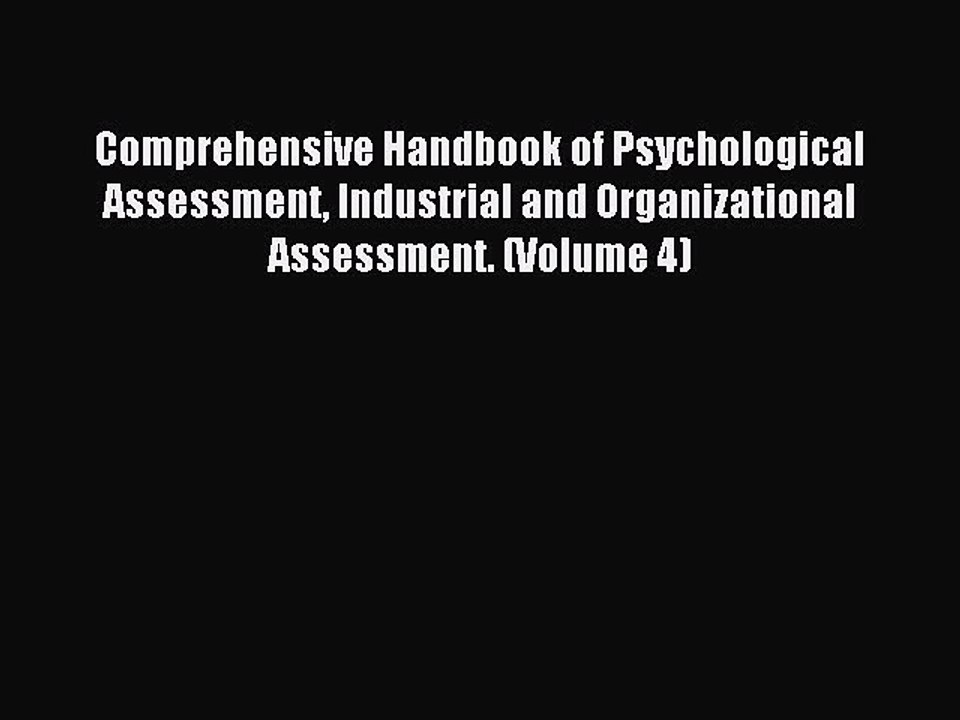 Download Comprehensive Handbook of Psychological Assessment Industrial and Organizational Assessment.