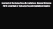 Read Books Journal of the American Revolution: Annual Volume 2016 (Journal of the American