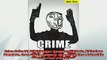READ book  Crime Fails LOL Crime Memes Dumbest Criminals Ridiculous Mugshots Crazy Cops  Robbers  FREE BOOOK ONLINE