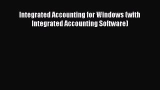 [PDF] Integrated Accounting for Windows (with Integrated Accounting Software) [Read] Online