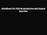 [PDF] QuickBooks Pro 2002 An Introduction with Student Data Files [Read] Full Ebook