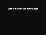 Download Gideros Mobile Game Development Ebook PDF