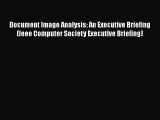 [PDF] Document Image Analysis: An Executive Briefing (Ieee Computer Society Executive Briefing)