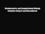 Download Bioinformatics and Computational Biology Solutions Using R and Bioconductor PDF Online