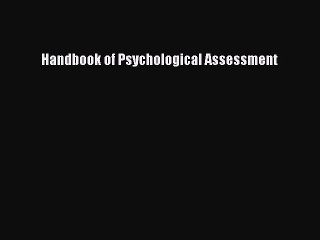 Download Handbook of Psychological Assessment PDF Free