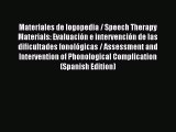 Download Materiales de logopedia / Speech Therapy Materials: EvaluaciÃ³n e intervenciÃ³n de las