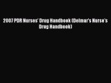 Read 2007 PDR Nurses' Drug Handbook (Delmar's Nurse's Drug Handbook) PDF Free