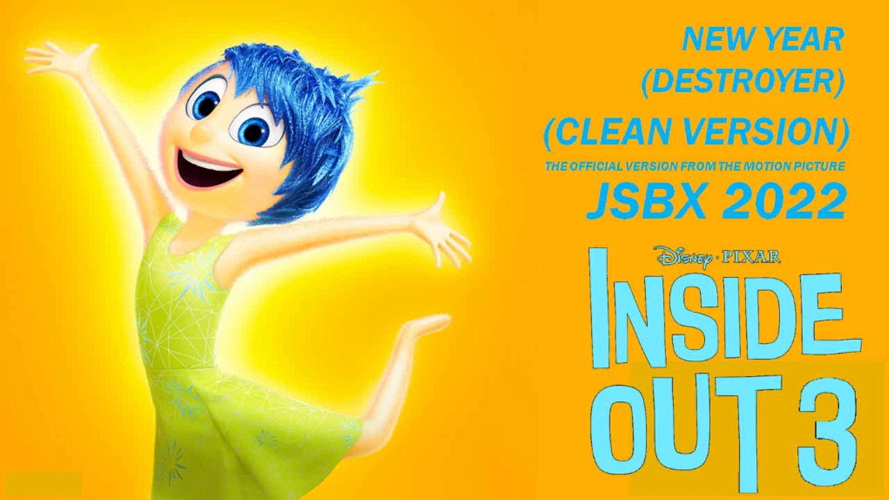 JSBX - New Year (Destroyer) [From Inside Out 3] {My Prediction}