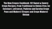 Read Book The New Crepes Cookbook: 101 Sweet & Savory Crepe Recipes From Traditional to Gluten-Free