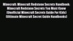 Read Minecraft: Minecraft Redstone Secrets Handbook: Minecraft Redstone Secrets You Must Know