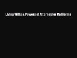 Read Book Living Wills & Powers of Attorney for California ebook textbooks