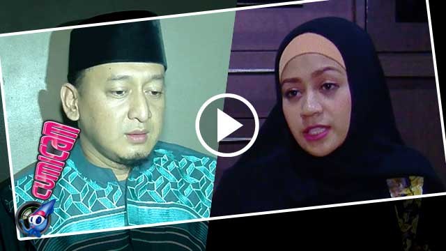 Jelang Cerai, Istri Ustadz Zacky Batasi Komumikasi - Cumicam 17 Juni 2016