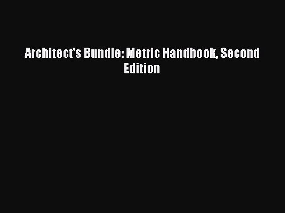 Read Architect's Bundle: Metric Handbook Second Edition Ebook Free