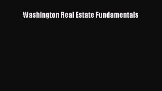 Read Book Washington Real Estate Fundamentals E-Book Download