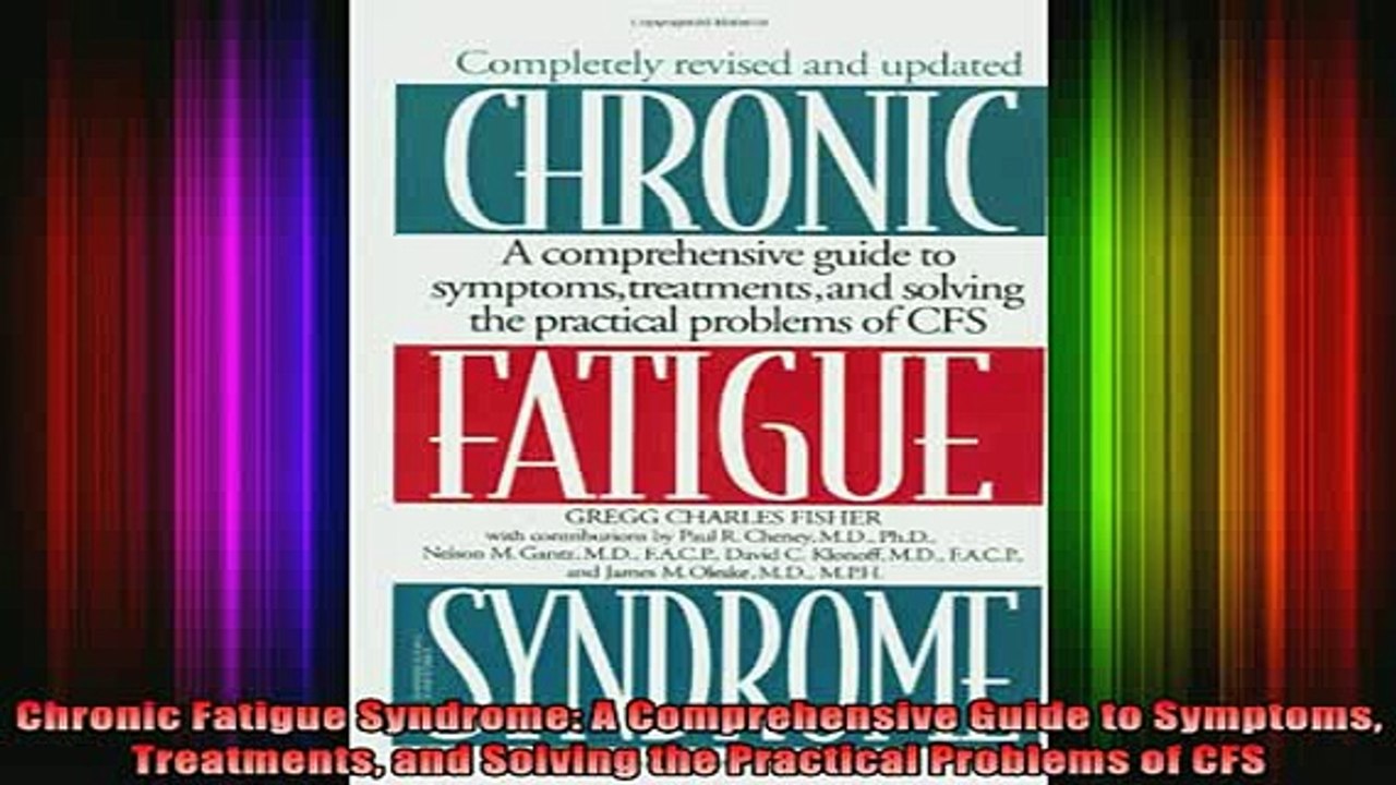 READ book  Chronic Fatigue Syndrome A Comprehensive Guide to Symptoms Treatments and Solving the Full Free