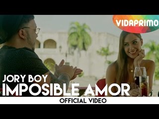 Jory - Imposible Amor [Official Video]