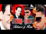 El Mayor Clasico - Tabaco y Ron  ft. Fernando Villalona [Official Audio]