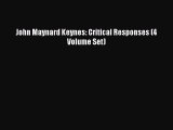 [PDF] John Maynard Keynes: Critical Responses (4 Volume Set) Download Full Ebook