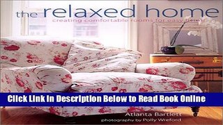 Read The Relaxed Home  Ebook Free
