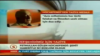 Fethullah Gülen Hocaefendi'nin 17 şehit için verdiği taziye mesajı