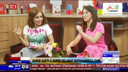 Smart Living: Super Sakti & Super Selamat Mataharimall.Com #3