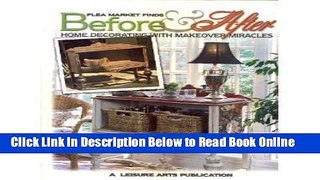 Read Flea Market Finds Before   After: Home Decorating with Makeover Miracles  PDF Online
