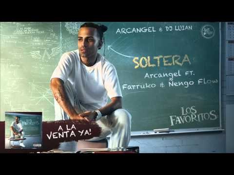 Arcangel - Soltera ft. Farruko & Nengo Flow [Official Audio]
