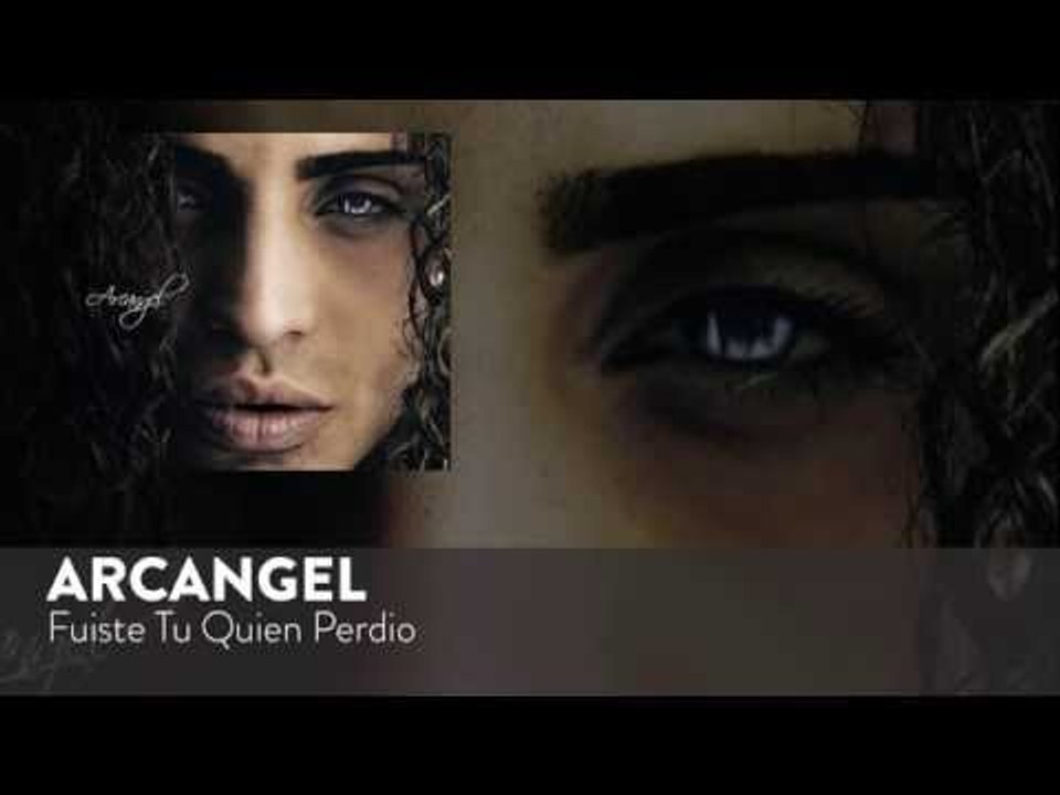 Arcangel - Fuiste Tu Quien Perdio [Official Audio]