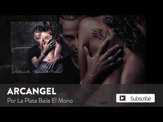 Arcangel - Por La Plata Baila El Mono [Official Audio]