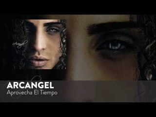 Arcangel - Aprovecha El Tiempo [Official Audio]