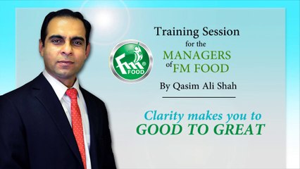 Clerity Makes You To Good To Great By Qasim Ali Shah