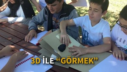 3D ile 'görmek': En güzel mezuniyet hediyesi