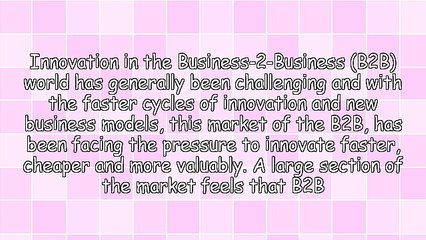 Open Innovation in the B2B Marketplace